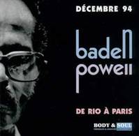 BADEN BOWELL DE PARIS A RIO DECEMBRE 1994 CD AUDIO MUSICAL