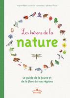 Les trésors de la nature, Le guide de la faune et de la flore de nos régions