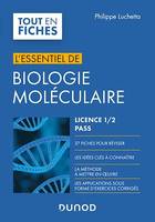 Biologie moléculaire - Licence 1 / 2 / PASS, L'essentiel