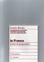 La France : Précis de géographie, précis de géographie