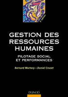 Gestion des ressources humaines : Pilotage social et performances, pilotage social et performances