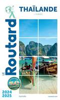 Guide du Routard Thaïlande 2024/25, (+ plongées)