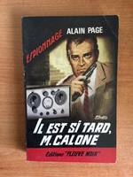 FLEUVE NOIR ESPIONNAGE n° 568 : Il est si tard, Monsieur Calone