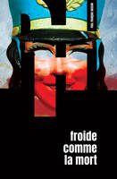 FROIDE COMME LA MORT, Thriller nordique