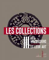 3, Les marquisiens et leur art volume 3 les collections