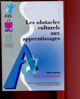 Les obstacles culturels aux apprentissages, guide des intervenants