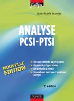 Analyse PCSI-PTSI - 5ème édition - Cours, méthodes et exercices corrigés, cours, méthodes et exercices corrigés