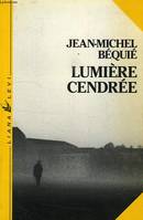 Lumière cendrée