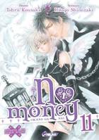11, No Money T11