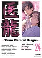 24, Team Medical Dragon - Tome 24