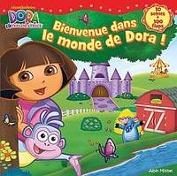 Bienvenue dans le monde de Dora !