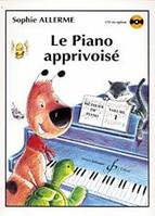 Le Piano Apprivoisé Volume 1, CD en option