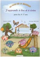 J'apprends à lire et à écrire ( au pays de la musique )