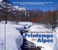 PRINTEMPS DES ALPES CD AUDIO PAR FRANCIS WARGNIER