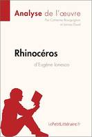 Rhinocéros d'Eugène Ionesco (Analyse de l'oeuvre), Analyse complète et résumé détaillé de l'oeuvre