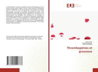 Thrombopénies et grossesse