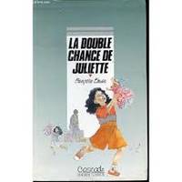 La double chance de Juliette