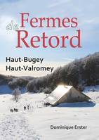 Fermes de Retord, Retord, Haut-Bugey, Haut-Valromey