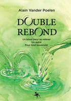 Double Rebond