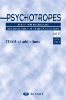 Psychotropes 2015/4 - TDAH et addictions