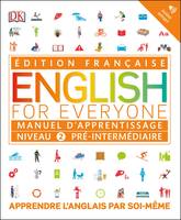 English for Everyone Manuel d'apprentissage Niveau 2 pré-intermédiaire, Apprendre l´anglais par soi-même