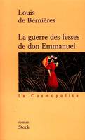 La guerre des fesses de don Emmanuel, roman