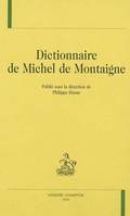 Dictionnaire de Michel de Montaigne