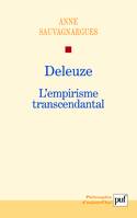 Deleuze. L'empirisme transcendantal