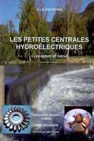 Les petites centrales hydroélectriques, Conception et calcul