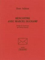 Rencontre Avec Marcel Duchamp