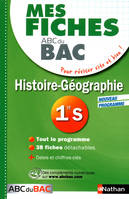 Mes fiches ABC du BAC Histoire Géographie 1re S