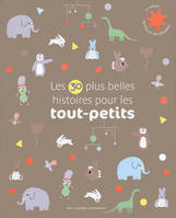 Les 30 plus belles histoires pour les tout-petits