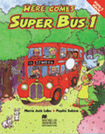 Here Comes Super Bus 1 Pupil Book