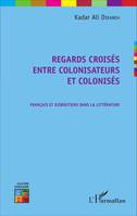 Regards croisés entre colonisateurs et colonisés, Français et Djiboutiens dans la littérature
