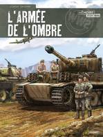 L'armée de l'ombre, L'Armée de l'ombre