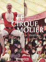 Le cirque Molier, Le rendez-vous mondain de la belle époque