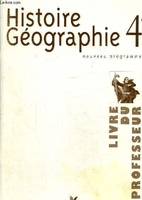 Histoire géographie 4e- Livre du professeur, livre du professeur