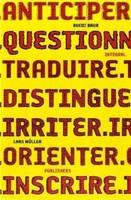 Ruedi Baur Integral Anticiper Questionner /franCais