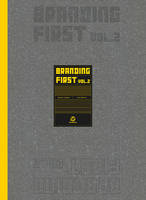 Branding First Vol. 2 /anglais