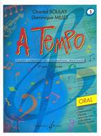 5, A Tempo - Partie Orale - Volume 5, 2ème Cycle 1ère Année