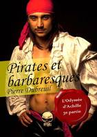 Pirates et barbaresques (érotique gay), tome 3