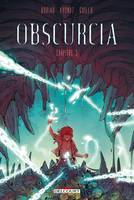 3, Obscurcia. Chapitre T03, Chapitre 3