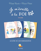 Je m'éveille à la foi, Je m éveille à la foi livre de l accompagnateur