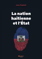 La nation haïtienne et l'État