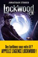 Lockwood & Co - tome 3, Le garçon fantôme