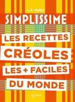 Les recettes créoles les + faciles du monde