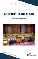 Anecdotes du Liban, Reflets d’un peuple