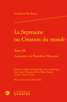 La Sepmaine ou Creation du monde, Annotations de Pantaleon Thevenin