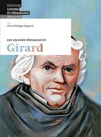 Girard, Les grands pédagogues