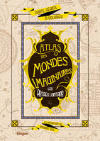 Les astres lointains, Atlas des mondes imaginaires